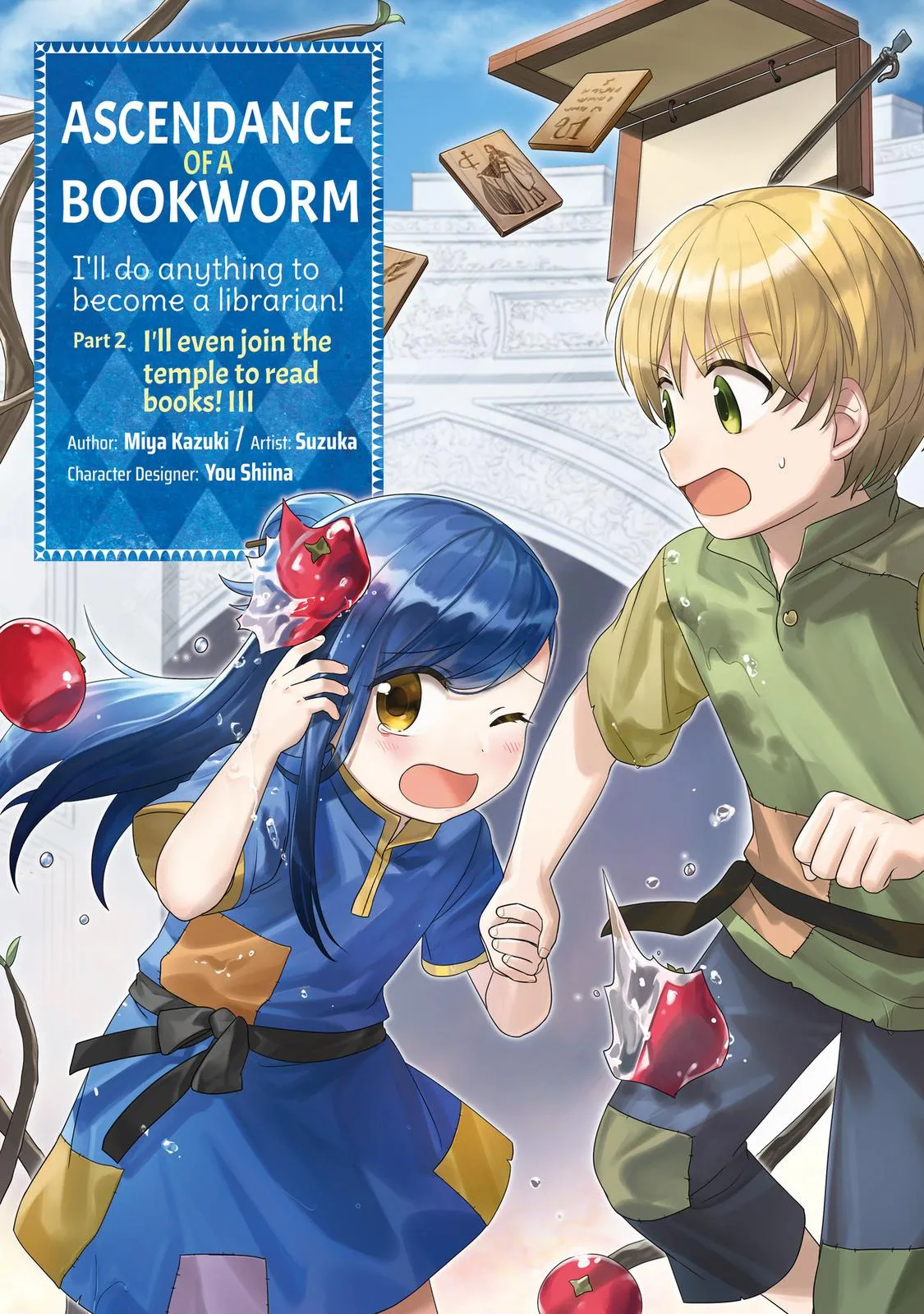 Read Ascendance of a Bookworm I’ll do anything to become a librarian! Part 2 Manga Online