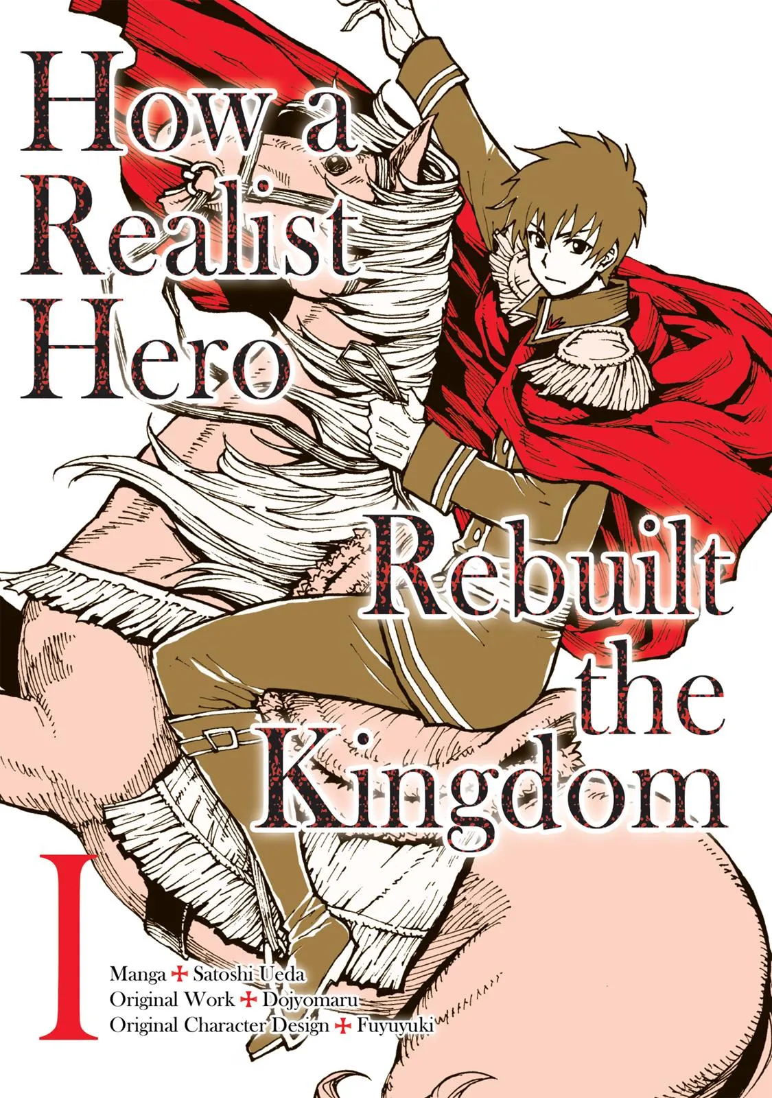 Read How a Realist Hero Rebuilt the Kingdom Manga Online