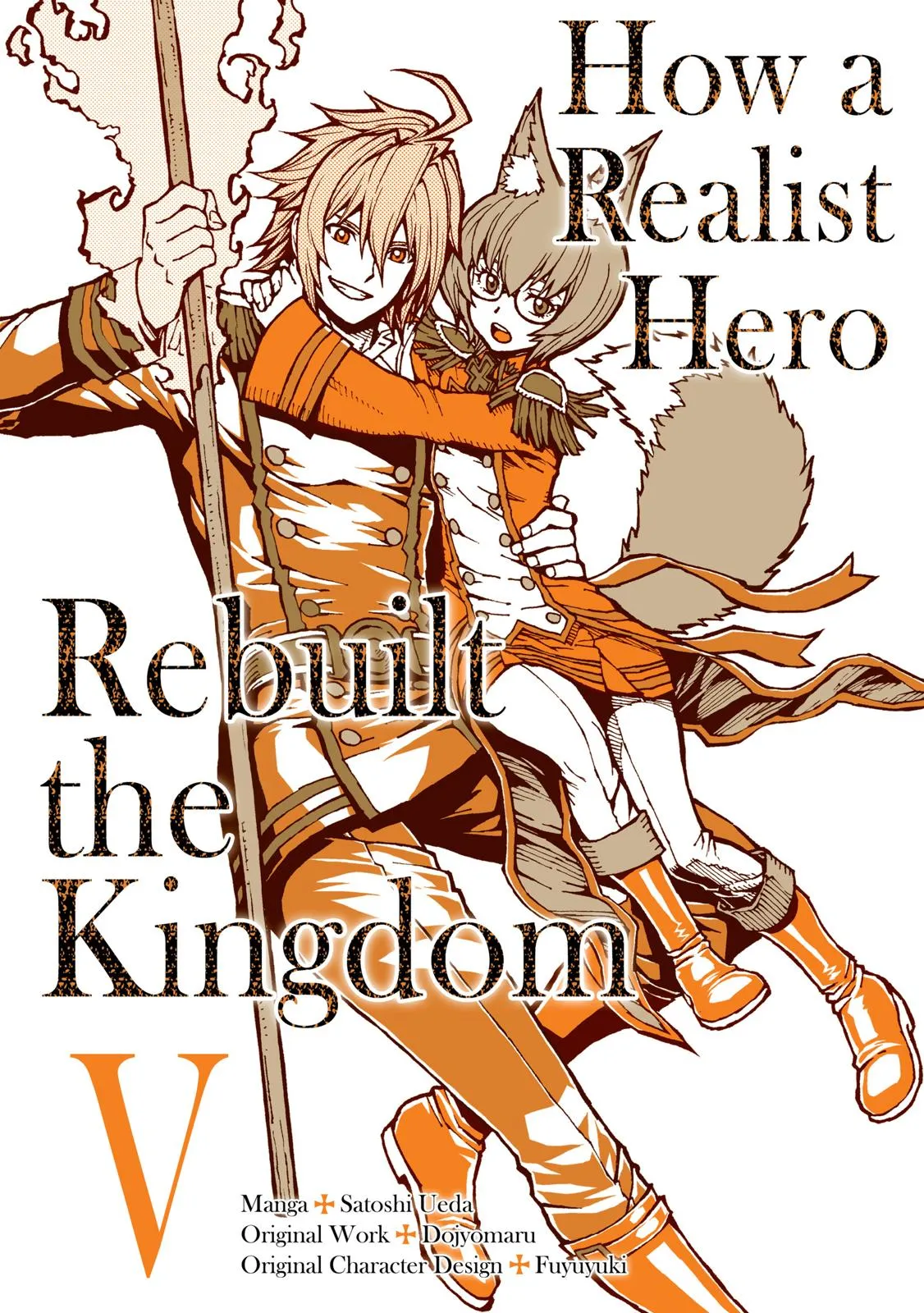 Read How a Realist Hero Rebuilt the Kingdom Manga Online