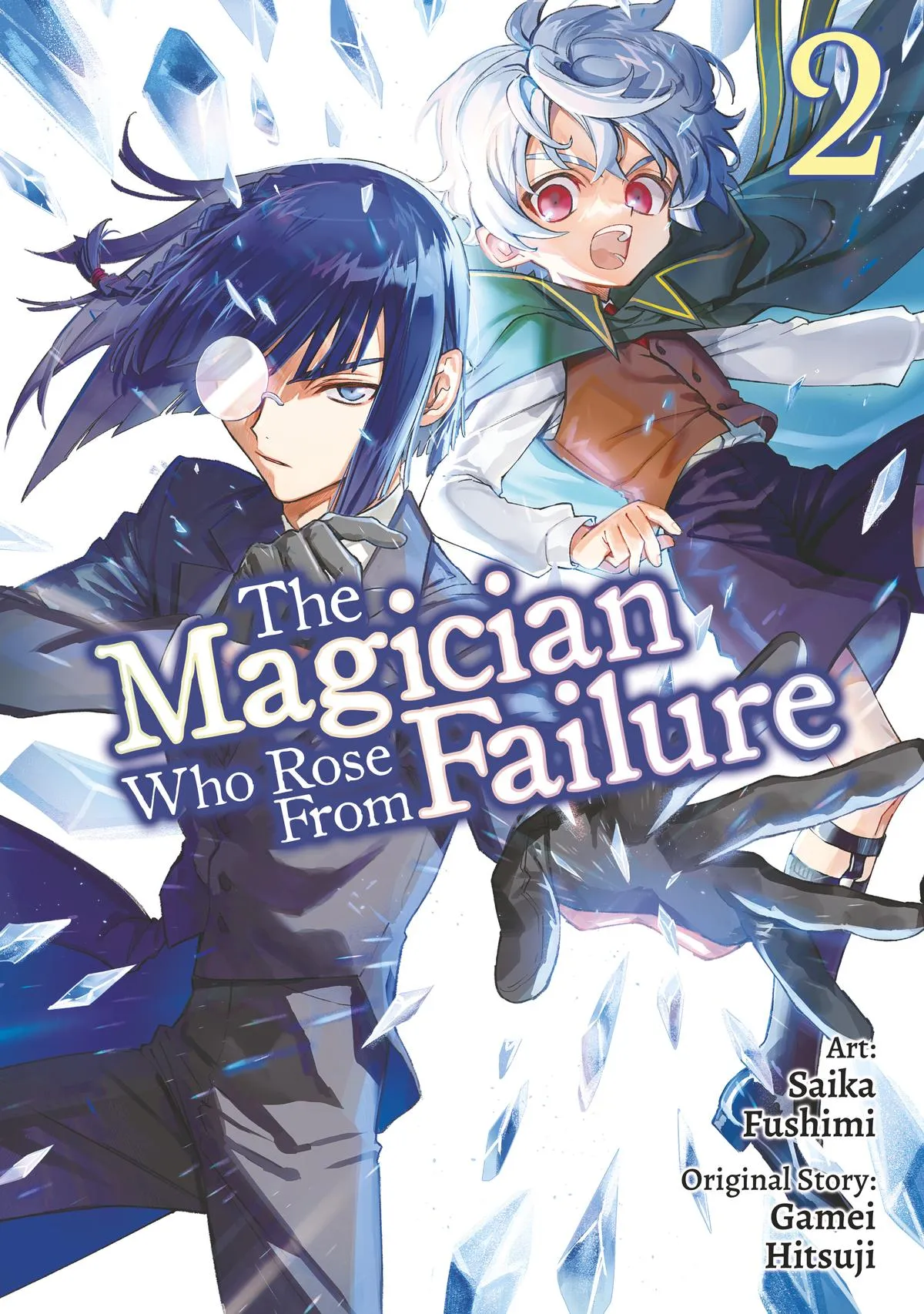 Read The Magician Who Rose From Failure Manga Online