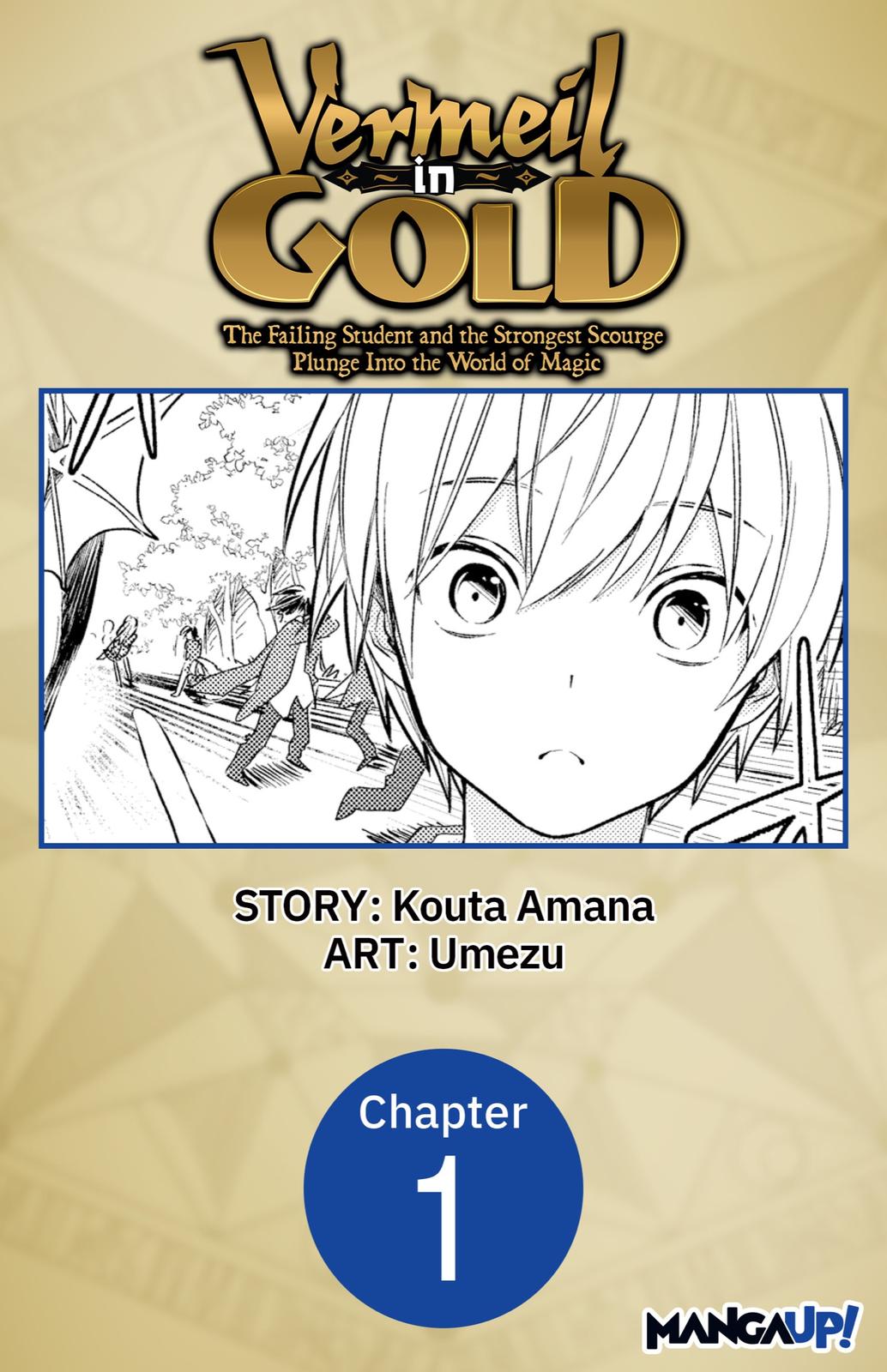 Read Vermeil in Gold The Failing Student and the Strongest Scourge Plunge Into the World of Magic Manga Online