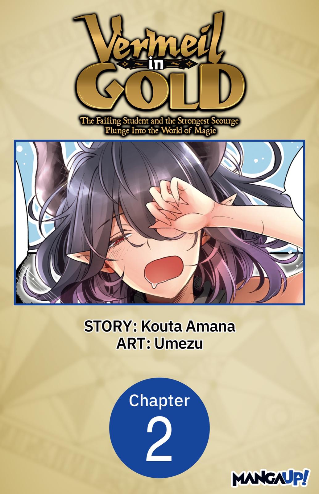 Read Vermeil in Gold The Failing Student and the Strongest Scourge Plunge Into the World of Magic Manga Online