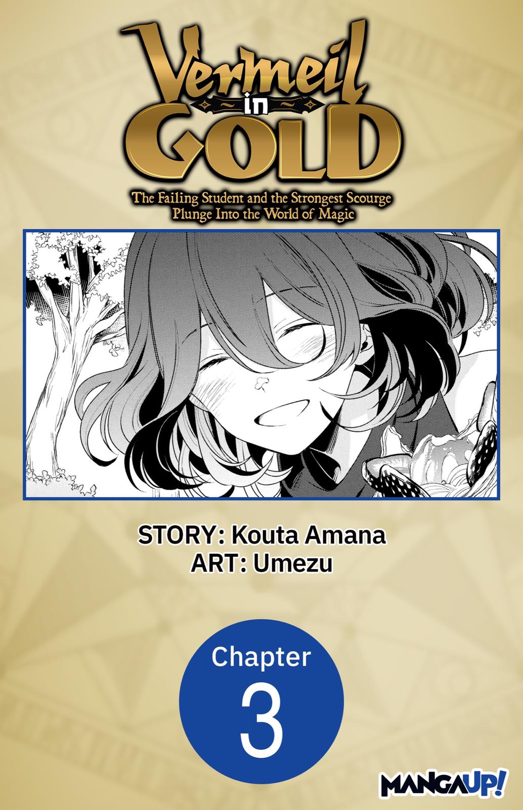 Read Vermeil in Gold The Failing Student and the Strongest Scourge Plunge Into the World of Magic Manga Online