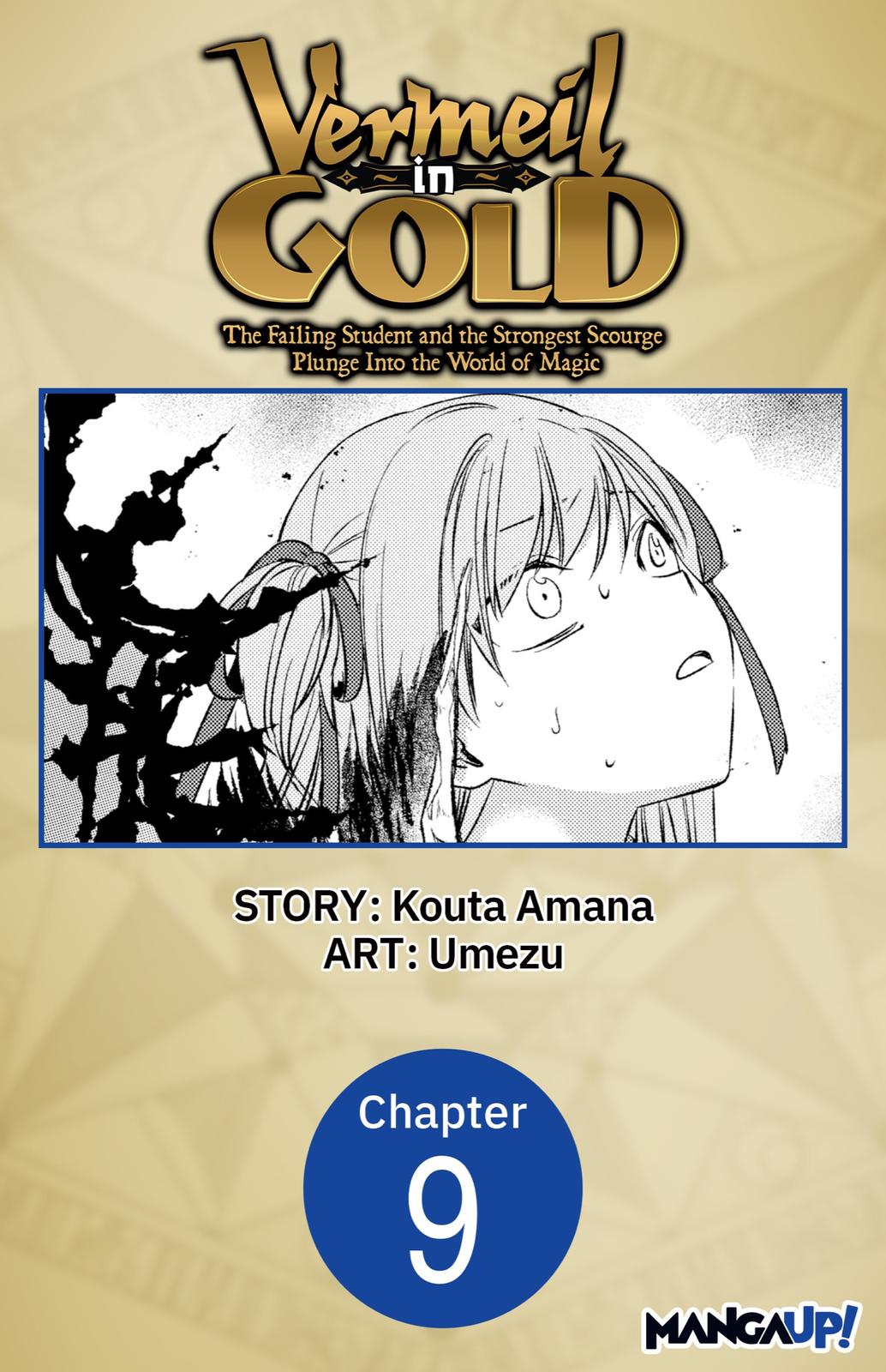 Read Vermeil in Gold The Failing Student and the Strongest Scourge Plunge Into the World of Magic Manga Online